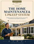 The Home Maintenance & Upkeep System — Interactive PDF Workbook