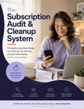 The Subscription Audit & Cleanup System cover